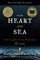 In the Heart of the Sea: The Tragedy of the Whaleship Essex