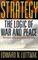 Luttwak, E: Strategy
