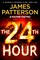 Patterson, J: 24th Hour