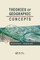 Theories of Geographic Concepts