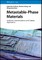 Metastable-Phase Materials