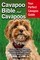 Manfield, M: Cavapoo Bible And Cavapoos