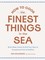 Kolender, A: How to Cook the Finest Things in the Sea