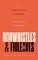 Saul, J: Dogwhistles and Figleaves
