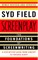 Screenplay: The Foundations of Screenwriting