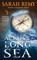 Remy, S: Across the Long Sea