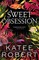 Robert, K: Sweet Obsession