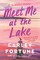 Meet Me at the Lake
