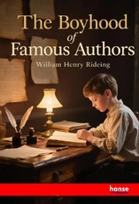The Boyhood of Famous Authors