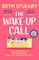 O'Leary, B: Wake-Up Call
