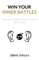 Win Your Inner Battles