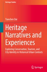 Heritage Narratives and Experiences