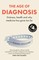 O'Sullivan, S: Age of Diagnosis
