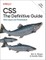 Meyer, E: CSS: The Definitive Guide