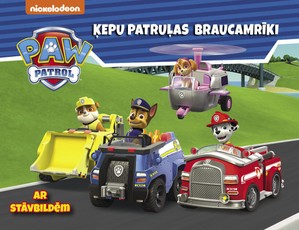 Paw Patrol. Ķepu patruļas braucamrīki. Ar stāvbildēm