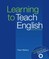 Learning to Teach English. Paperback + DVD