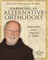 Embracing an Alternative Orthodoxy