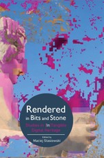 Rendered in Bits and Stone