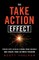 The Take Action Effect