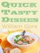 Quick Tasty Dishes