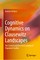 Cognitive Dynamics on Clausewitz Landscapes