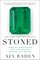 Raden, A: Stoned