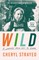 Strayed, C: Wild