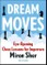 Sher, M: Dream Moves