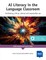 Menyhei, Z: AI Literacy in the Language Classroom