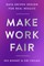 Bohnet, I: Make Work Fair