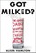 Hamilton, A: Got Milked?
