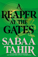An Ember in the Ashes 3. A Reaper at the Gates