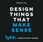 Design Things that Make Sense