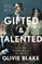 Blake, O: Gifted & Talented