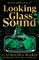 Ward, C: Looking Glass Sound