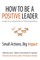 How to Be a Positive Leader
