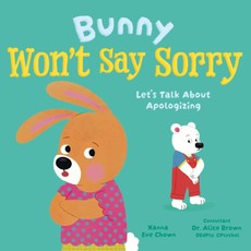 Bunny Won't Say Sorry