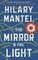 The Mirror & the Light