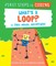 What's a Loop?: A Tree House Adventure!