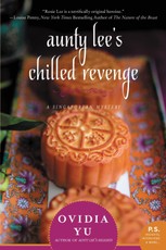 Yu, O: Aunty Lee's Chilled Revenge