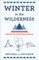 Winter in the Wilderness