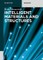 Intelligent Materials and Structures