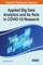 Applied Big Data Analytics and Its Role in COVID-19 Research