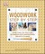 Woodwork Step by Step: More Than 100 Tools and Techniques with Inspirational Projects to Make