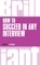How to Succeed in any Interview, revised 3rd edn