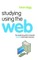Studying Using the Web