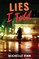 Zink, M: Lies I Told