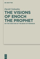 The Visions of Enoch the Prophet