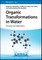 Organic Transformations in Water