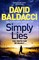 Baldacci, D: Simply Lies